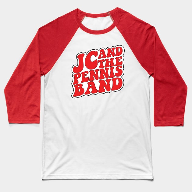 JCP Funk Classic Baseball T-Shirt by JC and the Pennis Band